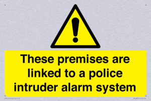 Premises are linked to police alarm
